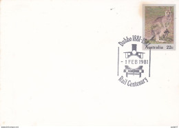 AUSTRALIA 1981 DUBBO RAIL CENTENARY COMMEMORATIVE COVER TRAINS RAILWAY RAILWAYS - Covers & Documents