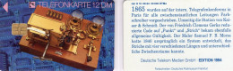 Telegrafkonferenz 1865 TK E15/1994 30000Expl.** 30€ Edition 4 Telegraph Farbschreiber History Telegraf Phonecard Germany - E-Series : D. Postreklame Edition