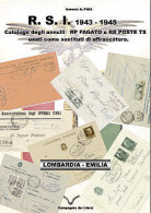 R.S.I. 1943-1945
Catalogo Degli Annulli RP PAGATO E RR POSTE TS
Usati Come Sostituti Di Affrancatura
LOMBARDIA - EMILIA  - Collectors Manuals