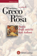 STORIA
DEGLI ANTICHI
STATI ITALIANI - A Cura Di Gaetano Greco E Mario Rosa - Handbücher Für Sammler