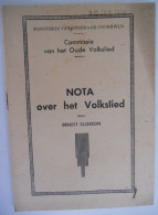 NOTA OVER HET VOLKSLIED Door Ernest Closson - Commissie Vh Oude Volkslied / ° Sint-Joost-ten-Node + Sint-Gillis - Histoire