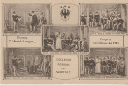 N26*-Acireale-Sicilia-Collegio Pennisi-5 Vedutine: Dramma: I Denari Di Sangue-(Carnevale 1915). - Acireale