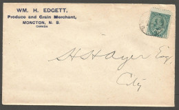 1904 Wm Edgett Produce Grain Merchant Advertising Cover 1c Edward CDS Moncton NB New Brunswick - Postgeschiedenis