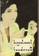 Jim Thompson. Les Alcooliques. - Rivage Noir