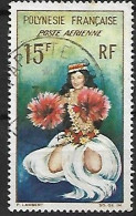 POLYNESIE FRANCAISE: Poste Aérienne: Danseuse Tahitienne  N°7  Année:1964 - Oblitérés