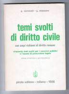 Temi Svolti Di Diritto Civile Cavernali - Stassano Pirola  1986 - Recht Und Wirtschaft