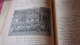 1952 LEON CHABAUD HISTOIRE DE VALLAURIS DONT STADE FOOT EQUIPE - Côte D'Azur