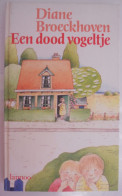 Een Dood Vogeltje Door Diane Broeckhoven / Omslag Ingrid Goddon 1986 Lanoo - Giovani