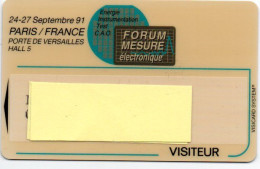 Carte Salon Badge FORUM MESURE ELECTRONIQUE 1991 Card FRANCE Karte (F 593) - Exhibition Cards