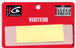 Carte Salon Badge Inter Graphic - Forum INTER PRESSE Card Karte (F 576) - Exhibition Cards