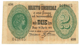 2 LIRE BIGLIETTO CONSORZIALE REGNO D'ITALIA 30/04/1874 BB/SPL - Biglietti Consorziale