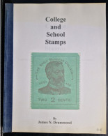 College And School Stamps, James Drummond - Philately And Postal History