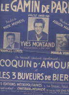 Partition   YVES MONTAND Le Gamin De Paris     ( CAT 7013) - Vocals