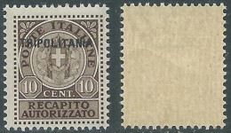 1931 TRIPOLITANIA RECAPITO AUTORIZZATO 10 CENT MNH ** - RA15 - Tripolitaine