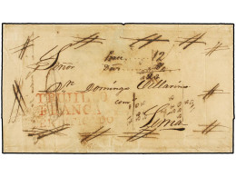 PERU. 1829. TRUJILLO A LIMA. Envuelta. Marca TRUJILLO/FRANCA/CERTIFICADO En Rojo, Aspas En Las Esquinas Y Tarifa Manuscr - Sonstige & Ohne Zuordnung