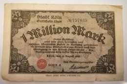 1 MILLION MARK 1923 COLOGNE KOLN - Unclassified