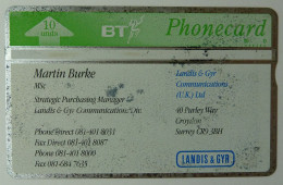 UK - Great Britain - BT & Landis & Gyr - Visiting - Business Card - Martin Burke - LGV020 - 465D - 100ex - Used - R - Collections