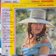 Gilbert Roussel Son Accordéon Et Son Orchestre - Dansez Avec Gilbert Roussel Sur Les Succès De Vincent Scotto - 25 Cm - Formati Speciali