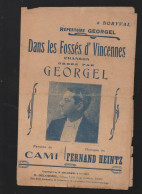 Partition "petit Format"  (ancienne)  GEORGEL   Dans Les Fossés D'Vincennes    (M6219 / C) - Andere & Zonder Classificatie