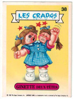 Carte Les Crados, N° 38, Ginette Deux Têtes, Garbage Pail Kids - Otros & Sin Clasificación