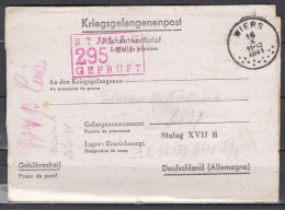 Kriegsgefangenenpost Van Wiers Naar Deutschland Stalag XVII B Stalag 295 Gepruft - Lettres & Documents