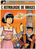 YOKO TSUNO   L'Astrologue De Bruges      PUB Fina - Yoko Tsuno