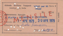 AZIENDA SICILIANA TRASPORTI / Autolinee Della Sicilia - Abbonamento Speciale _S. Flavia-Bagheria E Viceversa _ Apr. 1979 - Europa