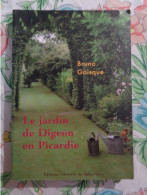 Le Jardin De Digeon En Picardie Par Bruno  Goisque - Picardie - Nord-Pas-de-Calais