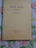 Jean Maes Chirurgien à Abbeville De 1933 à 1970 - Picardie - Nord-Pas-de-Calais