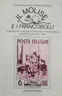 Il Molise E I Francobolli 128 Pages On 64 B/w Photocopies - Thema's