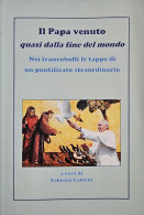 Pope Francis Religion Church FRANCESCO Il Papa Venuto Dalla Fine Del Mondo 142 Pages COLORED - Thema's