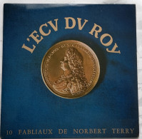 L'ecu Du Roy 10 Fabliaux De Norbert Terry - Cómica