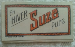 TABAC Publicité SUZE Gentiane Hiver été PAPIER A CIGARETTE Ancien Medaille D'Or Paris 1900 Grand Prix De Turin 1911 Gand - Advertising Items