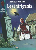 Masquerouge 4 Les Intrigants EO BE Glénat 06/1986 Cothias Venanzi (BI9) - Masquerouge