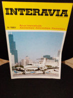 INTERAVIA 9/1981 Revue Internationale Aéronautique Astronautique Electronique - Aviation