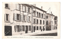 (36418-43) Saint Didier En Velay - L'Hôtel Desgrand - Route De Saint Just - Saint Didier En Velay