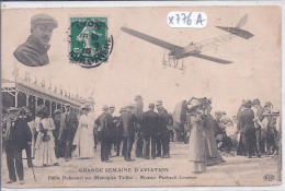 AVIATION- GRANDE SEMAINE D AVIATION- EMILE DUBONNET SUR MONOPLAN TELLIER- MOTEUR PANHARD-LEVASSOR- ELD - Meetings