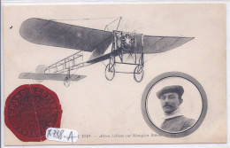 AVIATION- CIRCUIT DE L EST 1910- ALFRED LEBLANC SUR MONOPLAN BLERIOT - Demonstraties