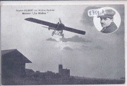 AVIATION- EUGENE GILBERT SUR MORANE-SAULNIER- MOTEUR LE RHONE - Aviateurs