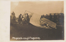 Aviation Ww1 Guerre 14/18 War * Carte Photo * Abgesch. Engl. Flugzeug. * Avion Abattu Accident Aviateur - Other & Unclassified