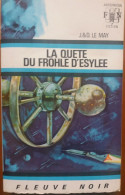 C1 J Et D LE MAY La QUETE DU FROHLE D ESYLEE FNA 399 1969 EO Epuise PORT INCLUS France - Fleuve Noir