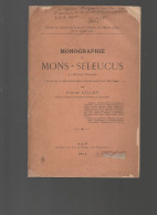 Monogtaphie De Mons-Seleucus (Hautes Alpes )1903   (M6228) - Provence - Alpes-du-Sud