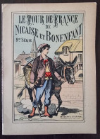 LE TOUR DE FRANCE DE NICAISE ET BONENFANT (Image D'epinal) Vers 1900 - Tales & Legends