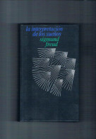 La Interpretacion De Los Sueños Sigmun Freud Circulo De Lectores 1974 - Sonstige & Ohne Zuordnung