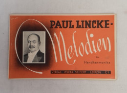 Paul Lincke. Melodien Für Handharmonika. - Muziek