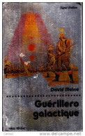 C1 Pierre BARBET Maine GUERILLERO GALACTIQUE EO 1976 Epuise PORT INCLUS France - Albin Michel