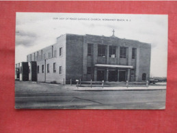 Our Lady Of Peace Catholic Church Normandy Beach. New Jersey    Ref 6294 - Altri & Non Classificati