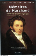 C1 NAPOLEON Memoires De MARCHAND Ile Elbe Cent Jours Ste Helene BIBLIO NAPOLEON Port Inclus France - Französisch