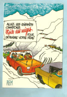 Humour Illustrateur Les Mordus Du Ski Voiture Neige - Piem