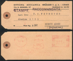 ITALY: Label Tag Of A Parcel Post Sent From Como To Argentina On 5/JUL/1954 With Meter Postage For 151L., VF Quality! - Ohne Zuordnung